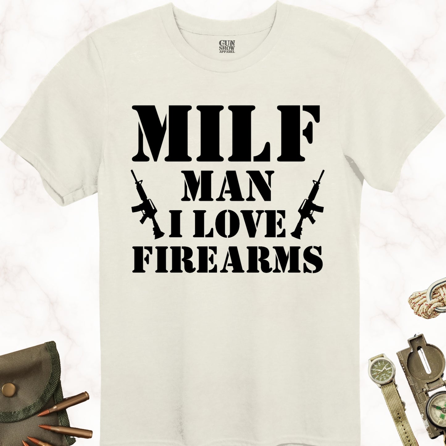 MILF Man I Love Firearms T-Shirt