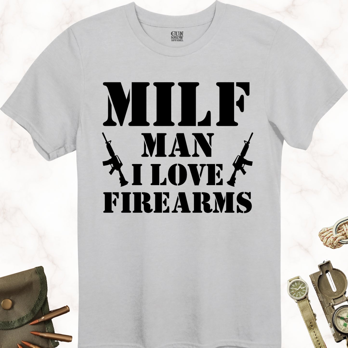 MILF Man I Love Firearms T-Shirt