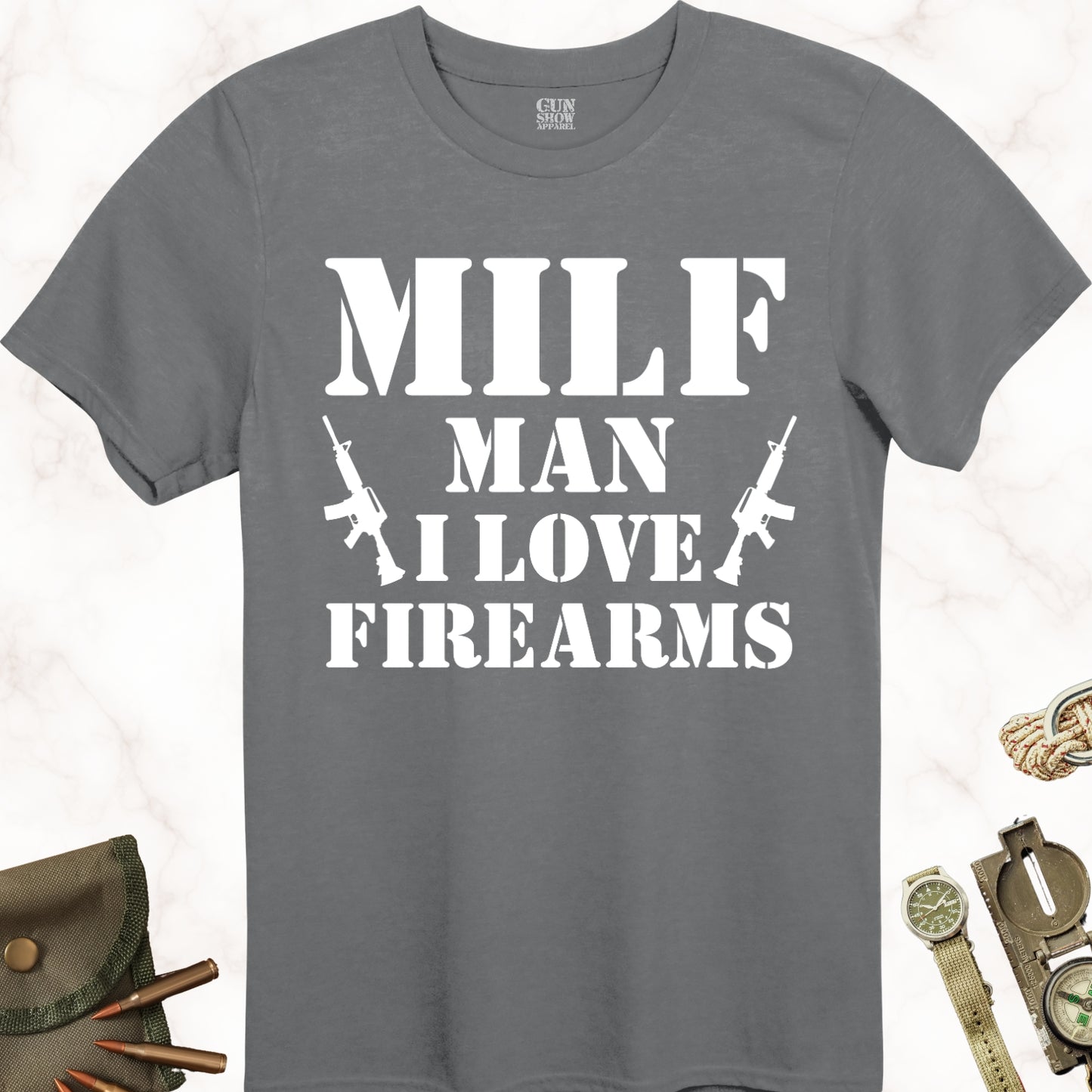 MILF Man I Love Firearms T-Shirt