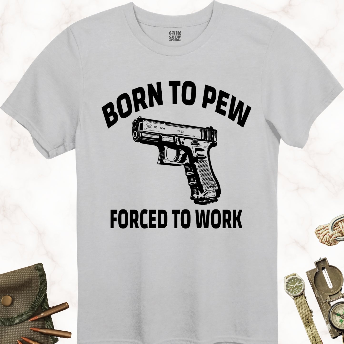 Born to Pew Forced to Work Gun T-Shirt in color Ice Grey