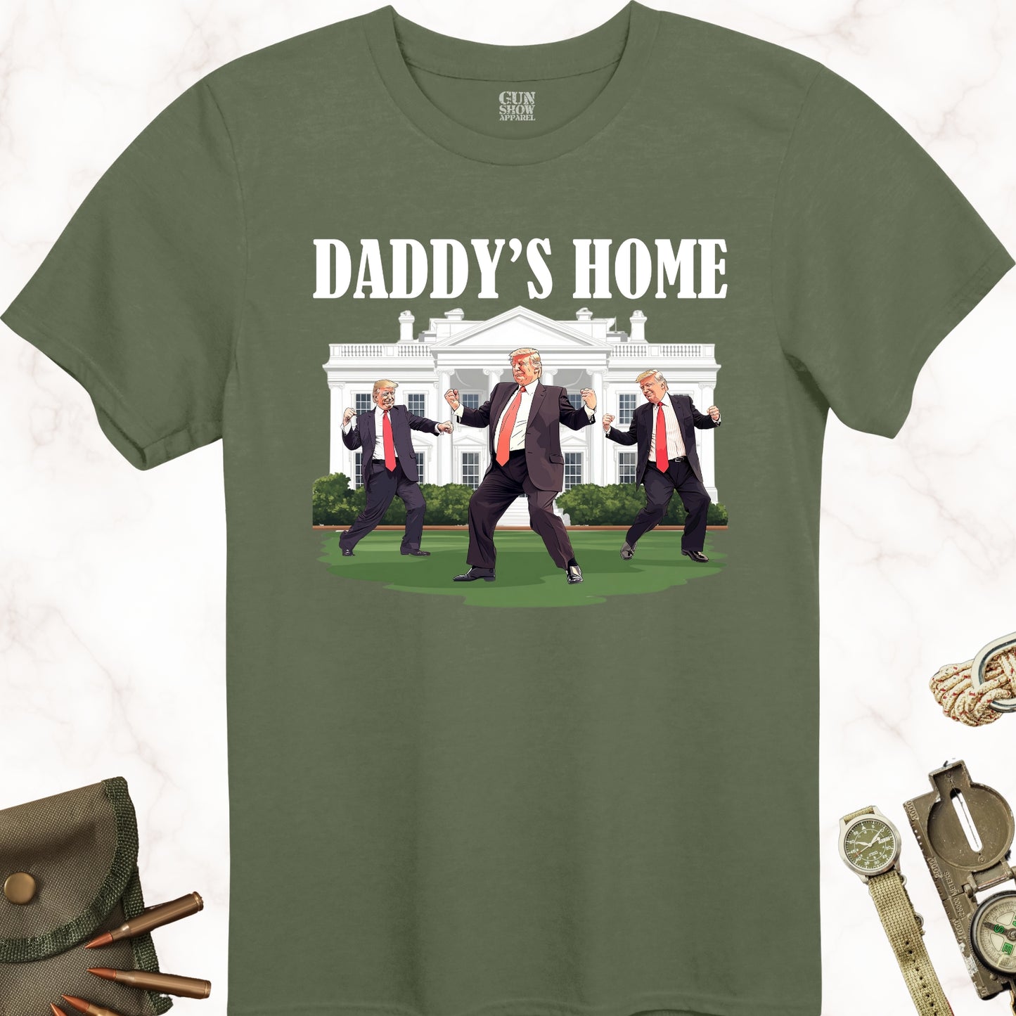 Daddy's Home Trump Dance T-Shirt in color Military Green