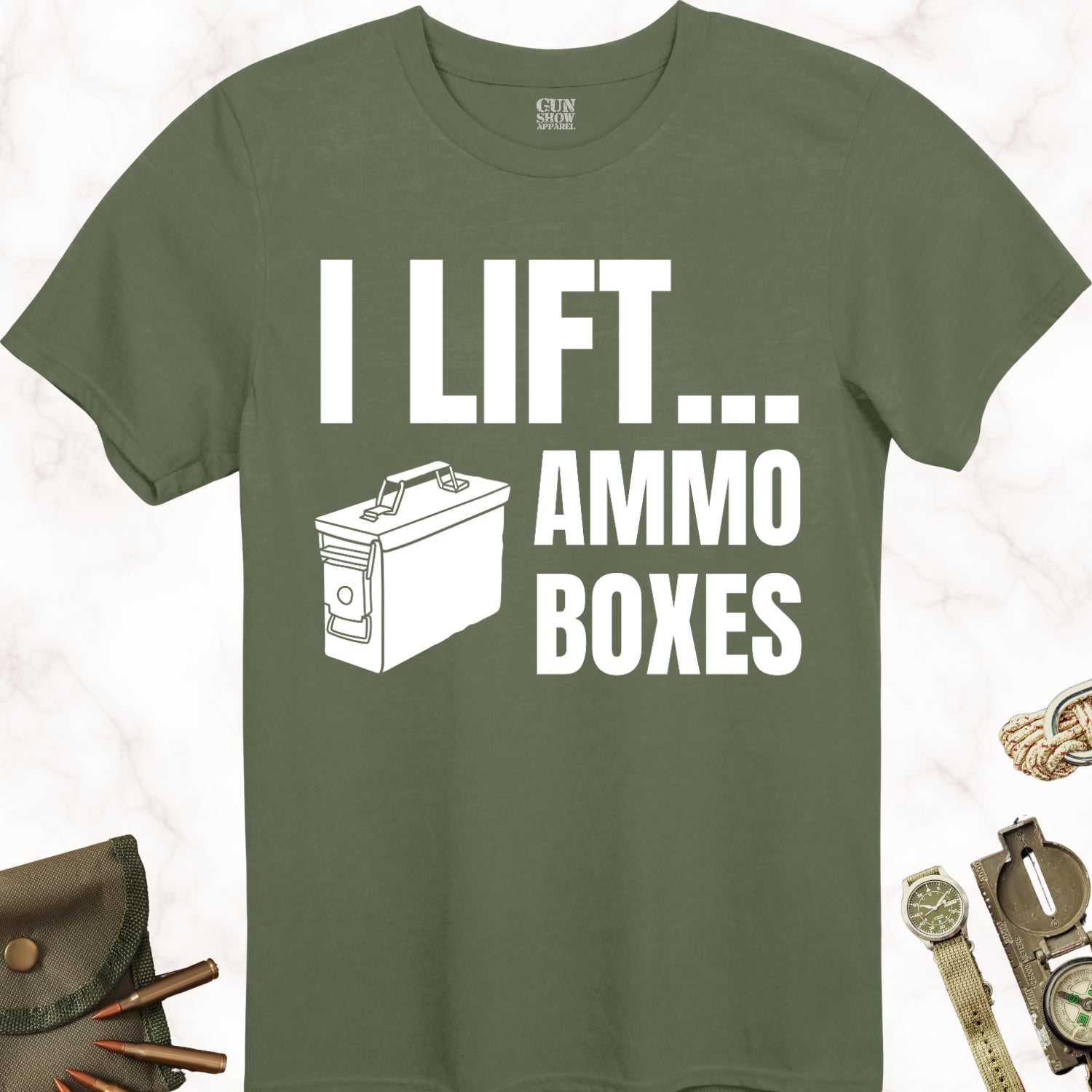 I Lift Ammo Boxes T-Shirt in color Military Green