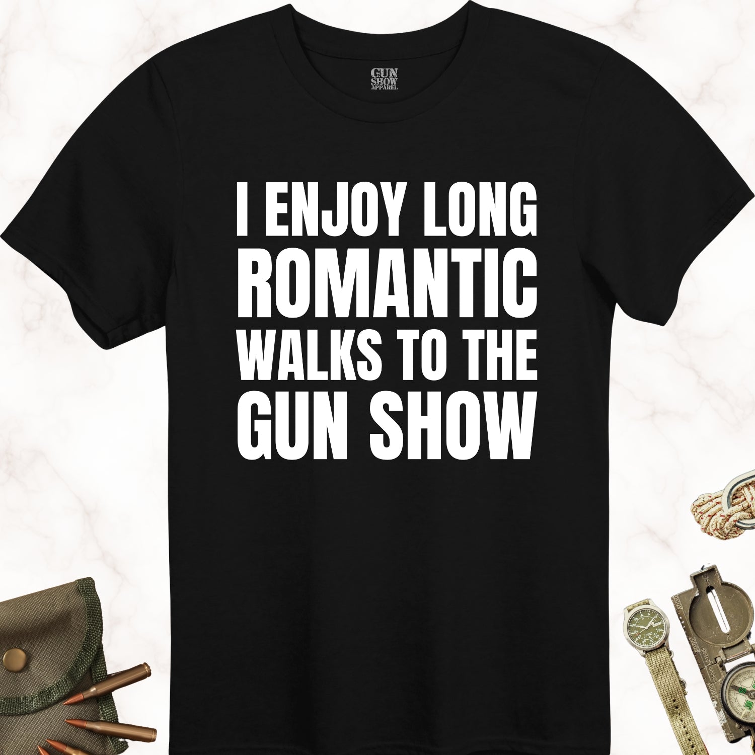 I Enjoy Long Romantic Walks to The Gun Show T-Shirt in color Black with white design from Gun Show Apparel