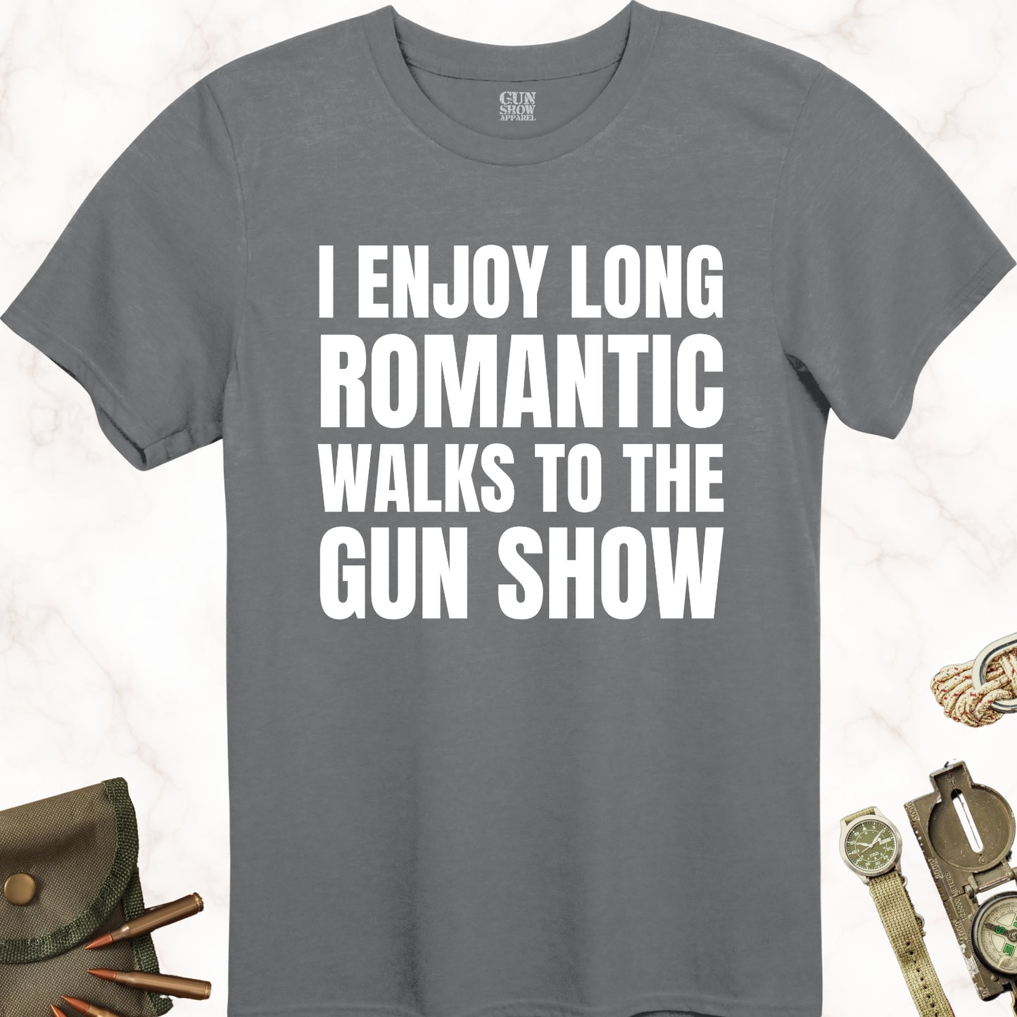 I Enjoy Long Romantic Walks to the Gun Show T-Shirt in color Charcoal with white design from Gun Show Apparel