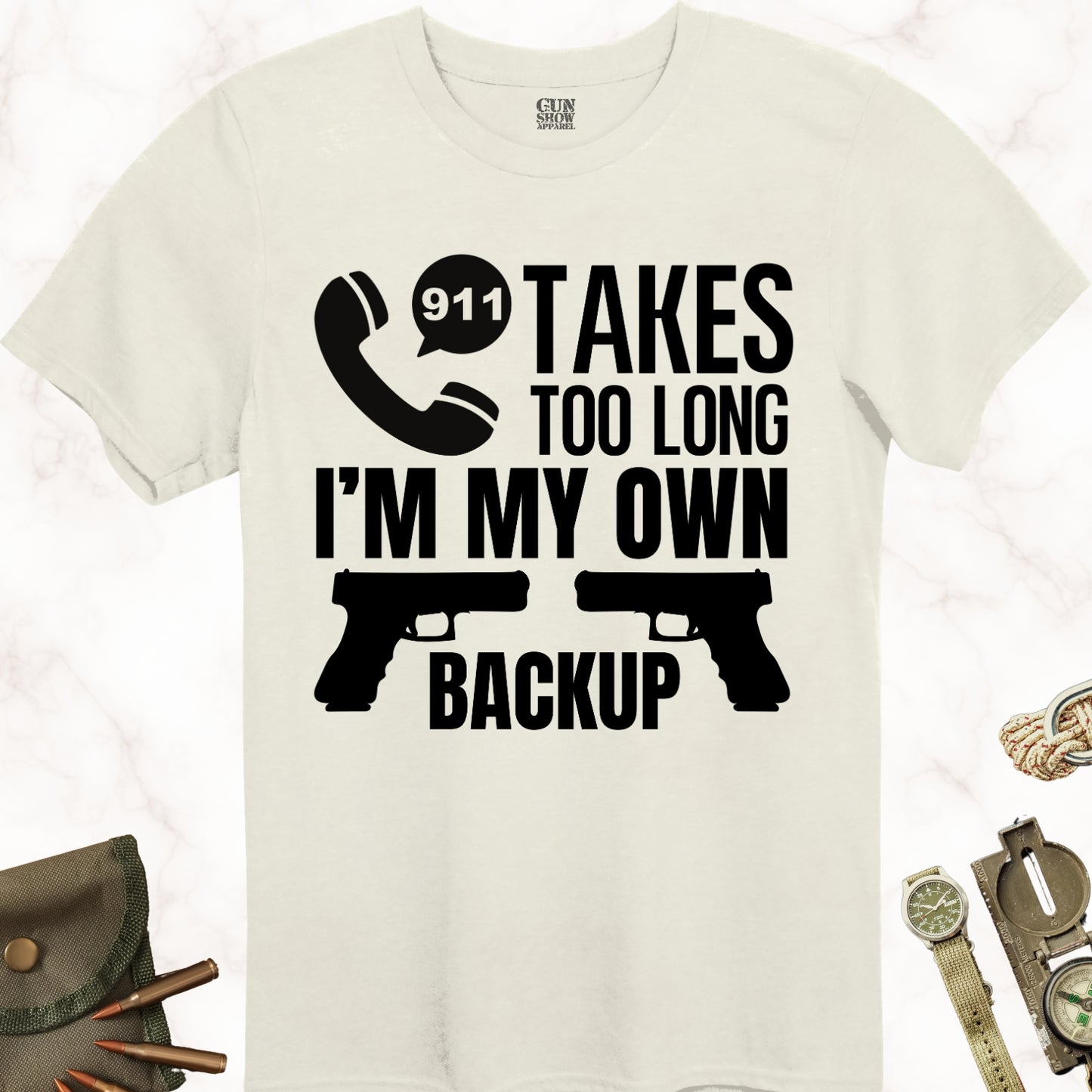 I'm My Own Backup Plan Gun T-Shirt in color Natural