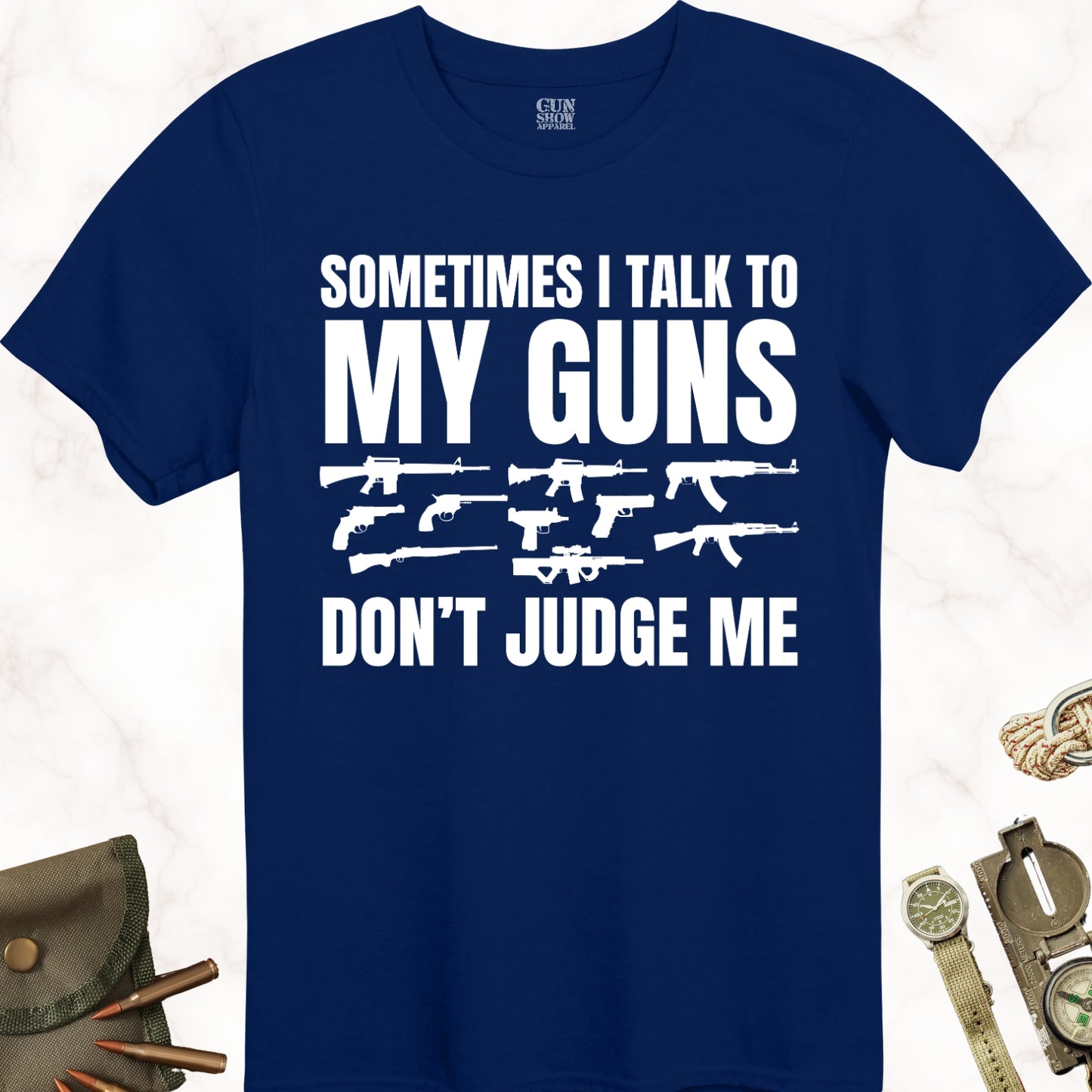 Sometimes I Talk to My Gun T-Shirt in color Navy